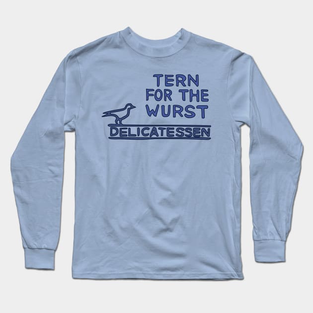 Tern for the Wurst Long Sleeve T-Shirt by saintpetty